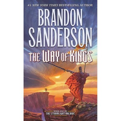 The Way of Kings - (Stormlight Archive) by  Brandon Sanderson (Paperback)