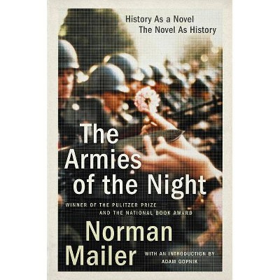 The Armies of the Night - by  Norman Mailer (Paperback)