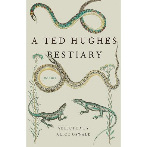 Ted Hughes Bestiary - (Paperback) - image 1 of 1