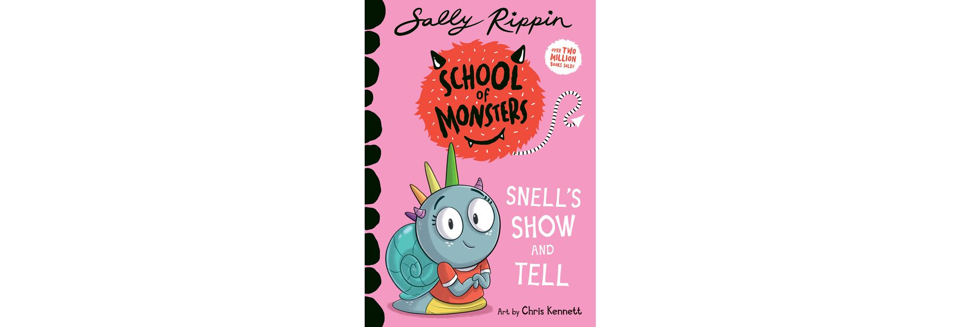 Snell's Show and Tell - (School of Monsters) by  Sally Rippin (Paperback)