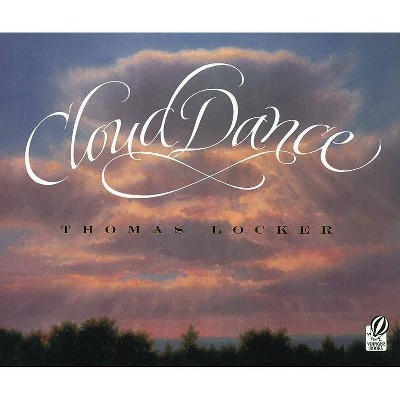 Cloud Dance - by  Thomas Locker (Paperback)