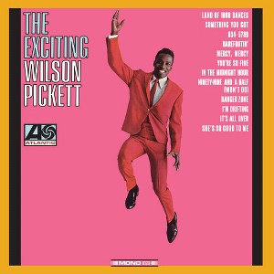 Wilson Pickett - The Exciting Wilson Pickett (Vinyl) - 1 of 1