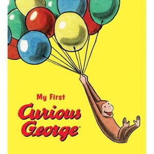 My First Curious George - by H A Rey (Board Book) - 1 of 1