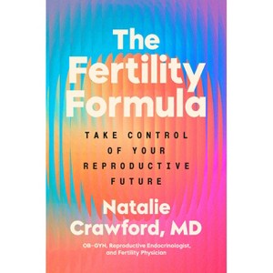 The Fertility Formula - by  Natalie Crawford (Hardcover) - 1 of 1