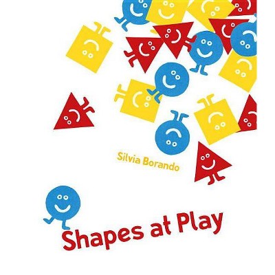 Shapes at Play - (Minibombo) by  Silvia Borando (Hardcover)