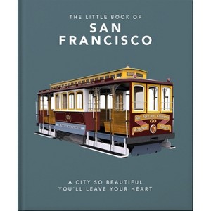 The Little Book of San Francisco - by  Oh (Hardcover) - 1 of 1