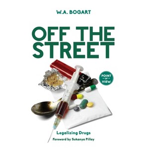 Off the Street - (Point of View) by  W a Bogart (Paperback) - 1 of 1