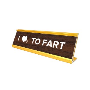 LEMONSODA Gold and Brown Desk Sign - (I Love To Fart) - 1 of 2