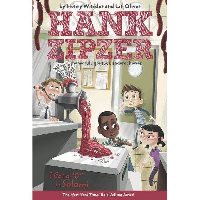 I Got A D in Salami #2 - (Hank Zipzer) by  Henry Winkler & Lin Oliver (Paperback)