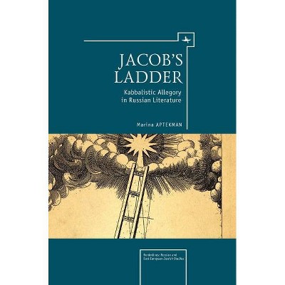 Jacob's Ladder - (Borderlines: Russian and East European-Jewish Studies) by  Marina Aptekman (Paperback)