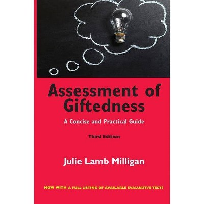 Assessment of Giftedness - 3rd Edition by  Julie Lamb Milligan (Paperback)