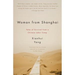 Woman from Shanghai - by  Xianhui Yang (Paperback) - 1 of 1