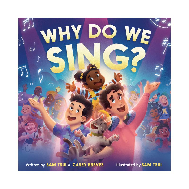 Why Do We Sing? - by  Sam Tsui & Casey Breves (Hardcover), 1 of 2