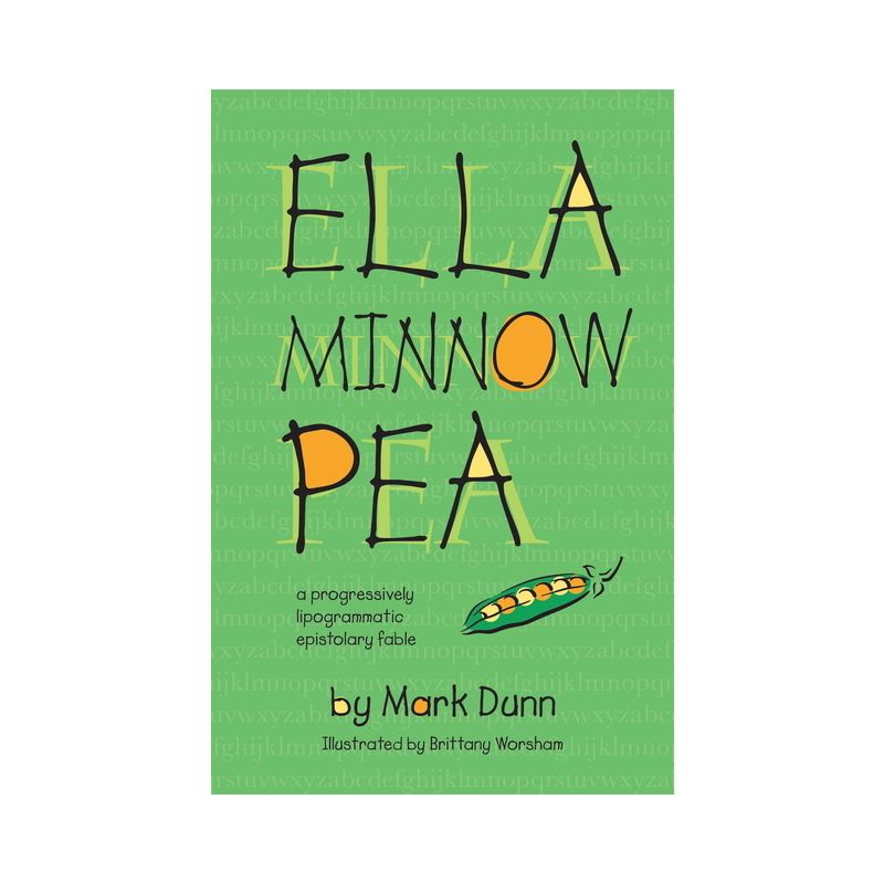 Ella Minnow Pea - by Mark Dunn, 1 of 2