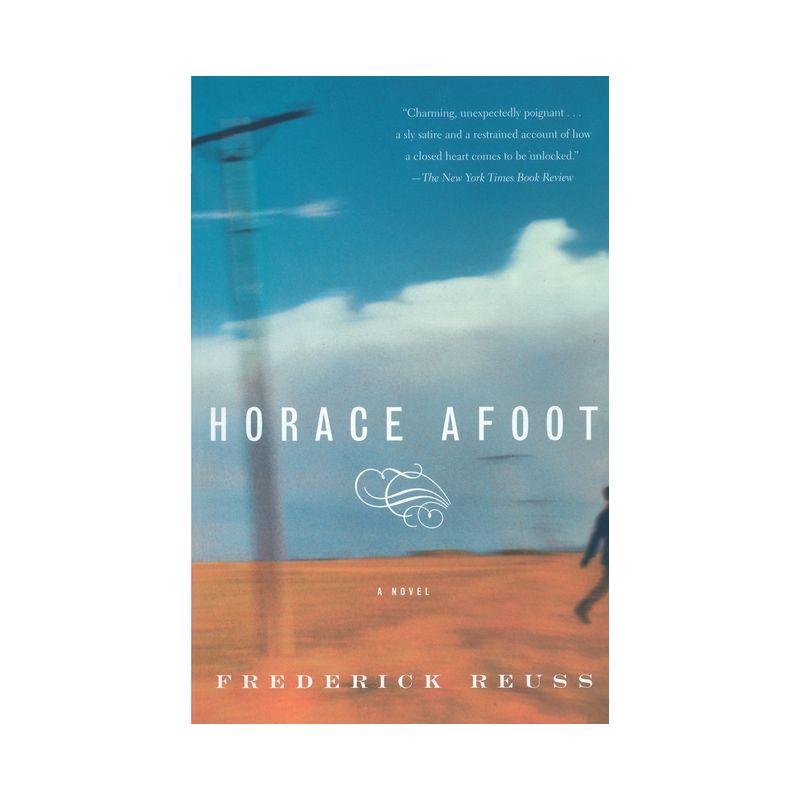 Horace Afoot - (Vintage Contemporaries) by  Frederick Reuss (Paperback), 1 of 2