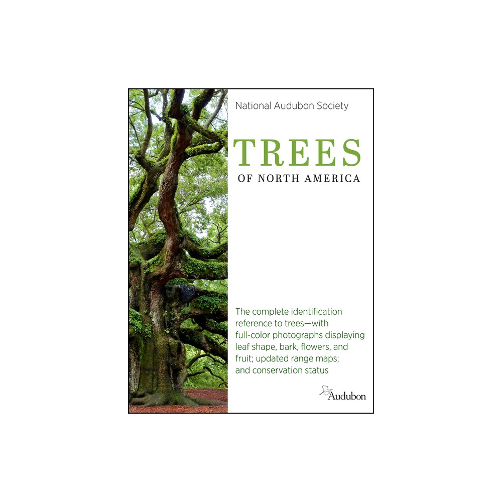 National Audubon Society Trees of North America - (National Audubon Society Complete Guides) (Paperback)