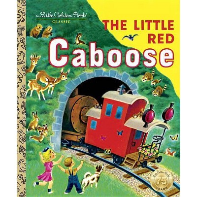 The Little Red Caboose - Little Golden Book (Hardcover)