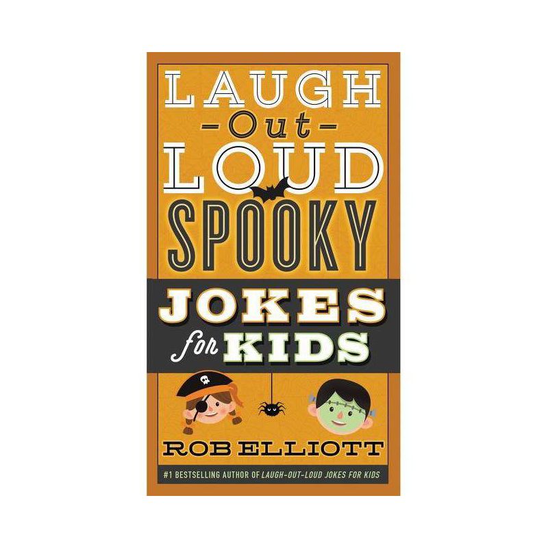 Laugh-Out-Loud Spooky Jokes for Kids (Paperback) by Rob Elliott, 1 of 2