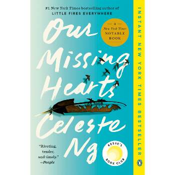 Our Missing Hearts - by Celeste Ng