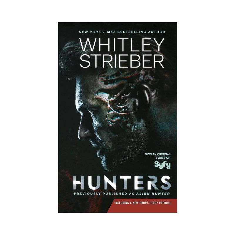 Hunters - (Alien Hunter) by  Whitley Strieber (Paperback), 1 of 2