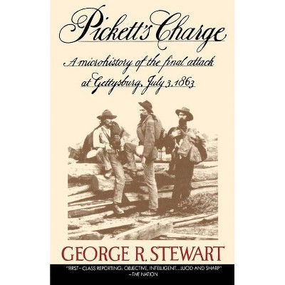 Pickett's Charge - by  George Stewart (Paperback)