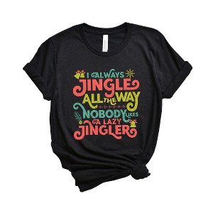 Simply Sage Market Women's Nobody Likes A Lazy Jingler Short Sleeve Graphic Tee - 1 of 4