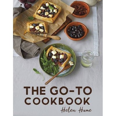 The Go-To Cookbook - by  Helen Hume (Paperback)