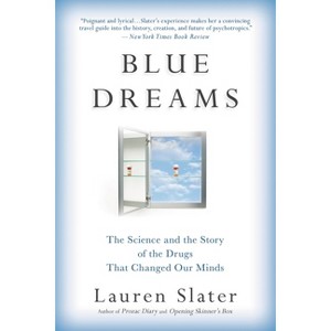 Blue Dreams - by  Lauren Slater (Paperback) - 1 of 1