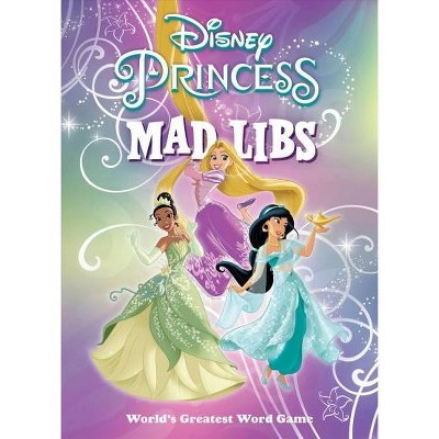 Disney Princess Mad Libs - by  Sarah Fabiny (Paperback)