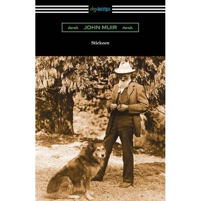 Stickeen - by  John Muir (Paperback)