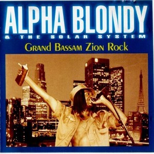 Alpha Blondy - Grand Bassam Zion Rock (CD) - 1 of 1