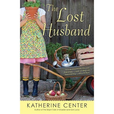 The Lost Husband (Paperback) by Katherine Center