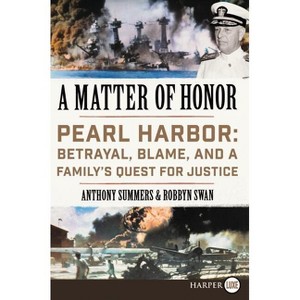 A Matter of Honor - Large Print by  Anthony Summers & Robbyn Swan (Paperback) - 1 of 1