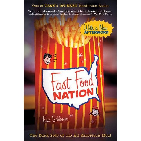 Fast Food Nation - by  Eric Schlosser (Paperback) - image 1 of 1