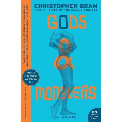 Gods and Monsters - (P.S.) by  Christopher Bram (Paperback)