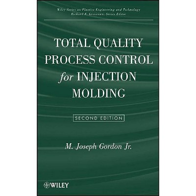 Total Quality 2e - (Wiley Polymer Engineering and Technology) 2nd Edition by  M Joseph Gordon (Hardcover)