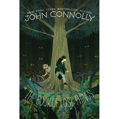 The Book of Lost Things - by  John Connolly (Paperback)