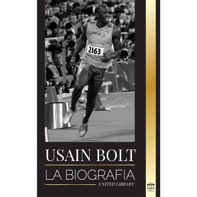 Usain Bolt - (Atletas) by  United Library (Paperback)