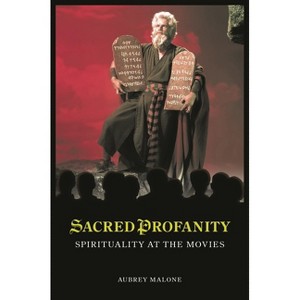 Sacred Profanity - by  Aubrey Malone (Hardcover) - 1 of 1