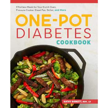 The One-Pot Diabetic Cookbook - by  Kathy Birkett (Paperback)