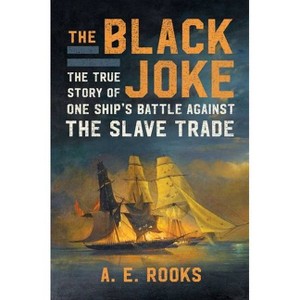 The Black Joke - by A E Rooks - 1 of 1