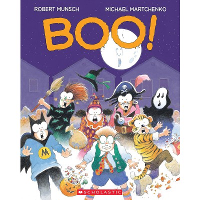 Boo! - by  Robert Munsch (Paperback)