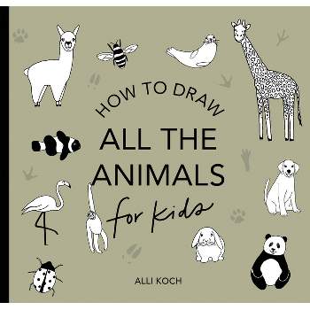 How To Draw Animals: Drawing Books For Kids 6-8 | Learn To Draw | Beginner  Drawing Animals Book For Kids | Things Girls, Boys Love To Draw