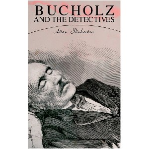 Bucholz and the Detectives - by  Allan Pinkerton (Paperback) - 1 of 1