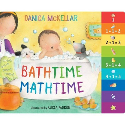 Bathtime Mathtime - (McKellar Math) by  Danica McKellar (Board Book)