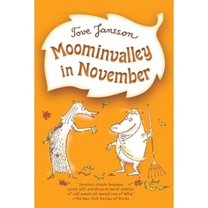 Moominvalley in November - (Moomins) by  Tove Jansson (Paperback) - 1 of 1