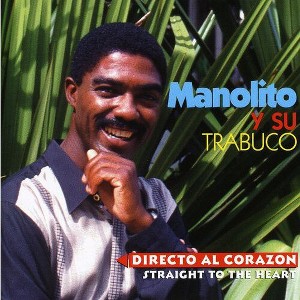 Manolito y su Trabuco - Directo Al Corazon (CD) - 1 of 1