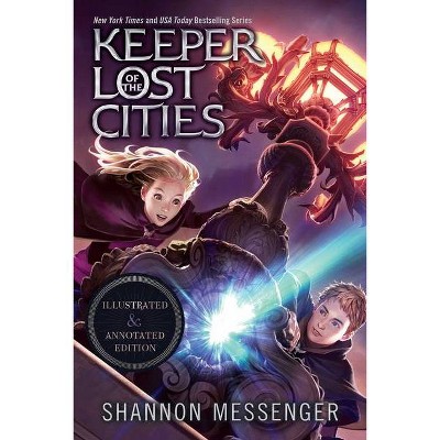 Keeper of the Lost Cities Illustrated & Annotated Edition - by  Shannon Messenger (Hardcover)