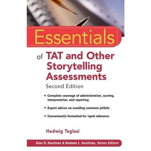 Essentials of Tat and Other Storytelling Assessments - (Essentials of Psychological Assessment) 2nd Edition by  Hedwig Teglasi (Paperback) - 1 of 1