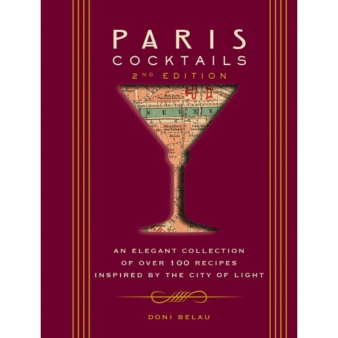 Art Of Mixology : Classic Cocktails And Curious Concoctions - By Kim Davies  (hardcover) : Target